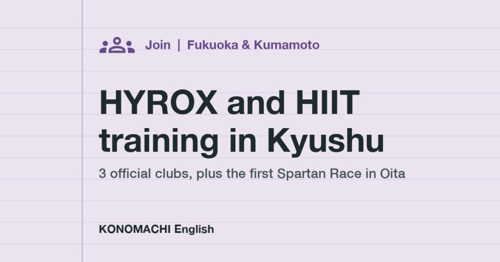 HYROX and HIIT training in Kyushu: 3 official clubs, plus the first Spartan Race in Oita