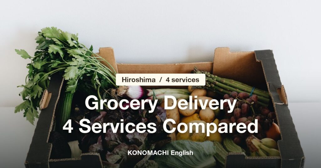 Grocery delivery in Hiroshima: 4 services compared